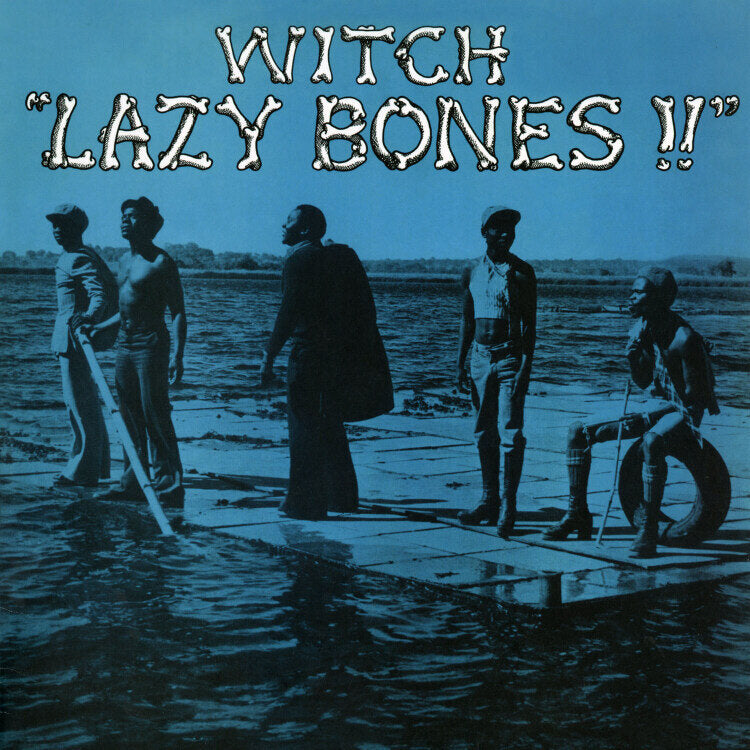 Witch - Lazy Bones LP (Now Again)