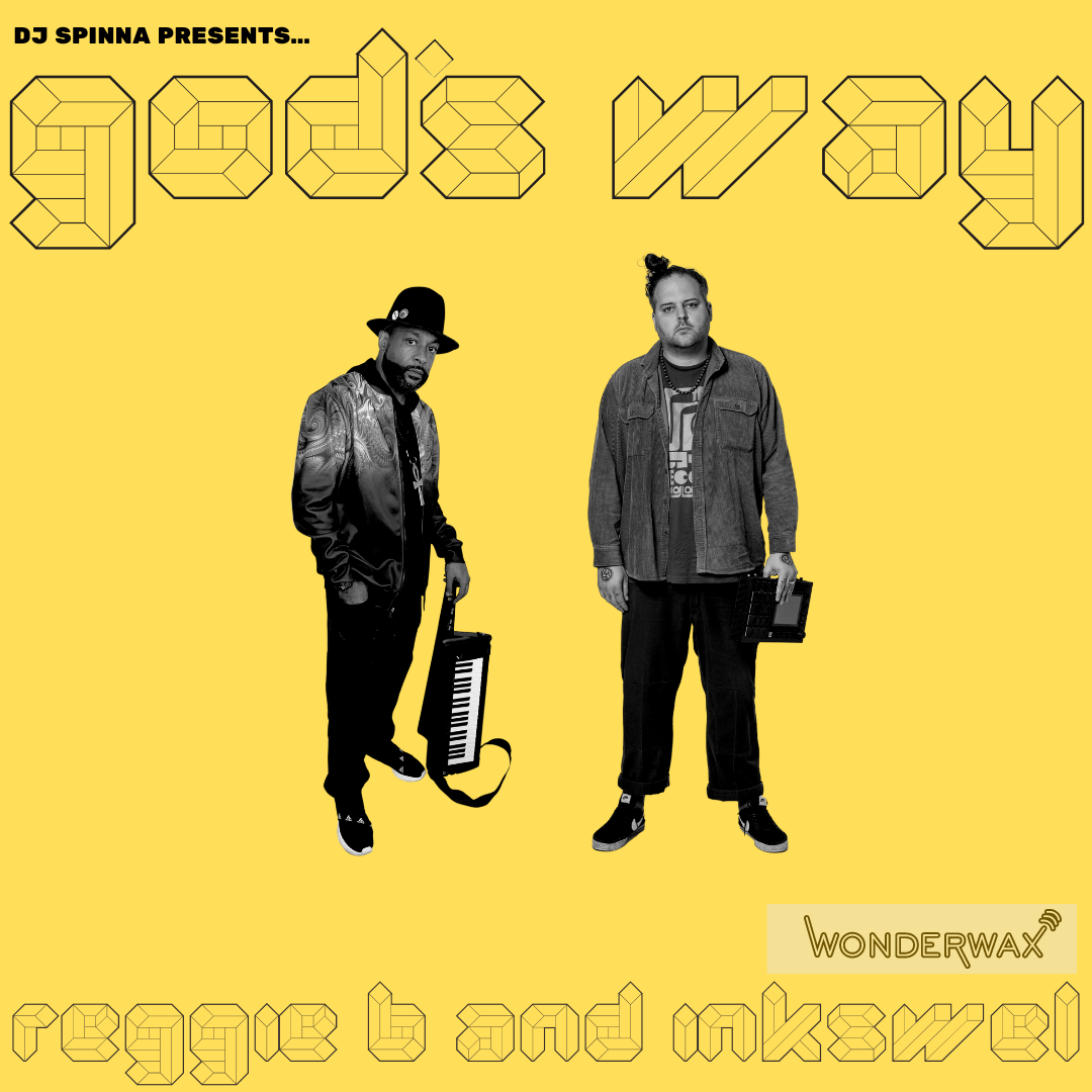 REGGIE B & INKSWEL - GOD'S WAY LP (WONDERWAX)