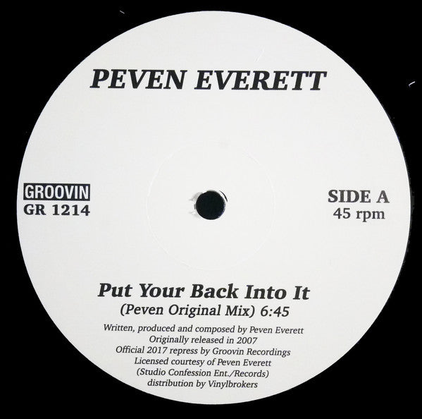 Peven Everett - Put Your Back Into It 12" (GROOVIN RECORDINGS)