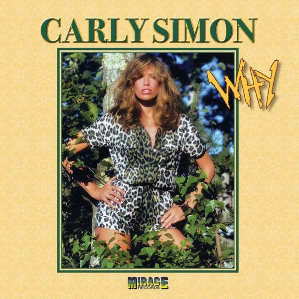 Carly Simon - Why 12" (Mirage)