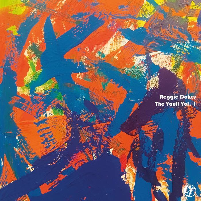 REGGIE DOKES - THE VAULT VOL. 1 2LP (CONTRAFACT)