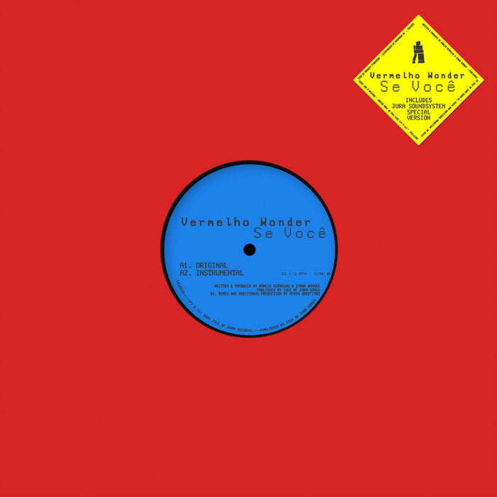 VERMELHO WONDER - SE VOCÊ 12" (ISLE OF JURA RECORDS)