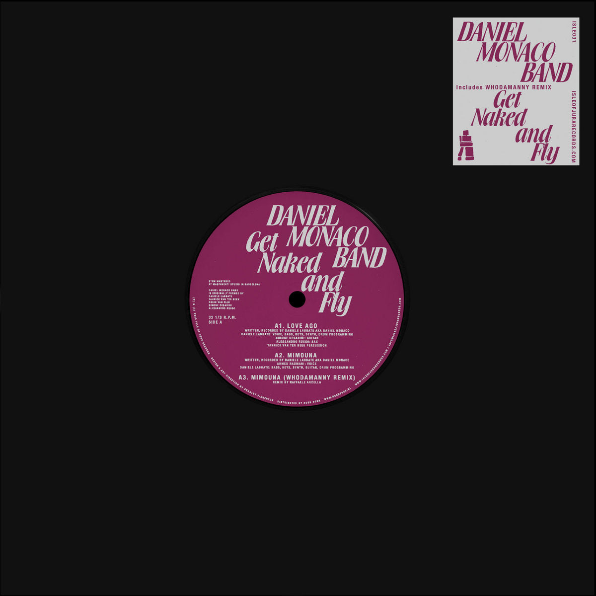 DANIEL MONACO BAND - GET NAKED & FLY 12" (ISLE OF JURA)