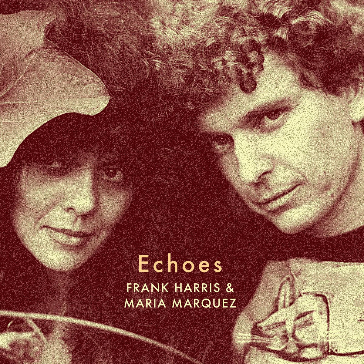 Frank Harris & Maria Marquez - Echoes LP (STRANGELOVE MUSIC)
