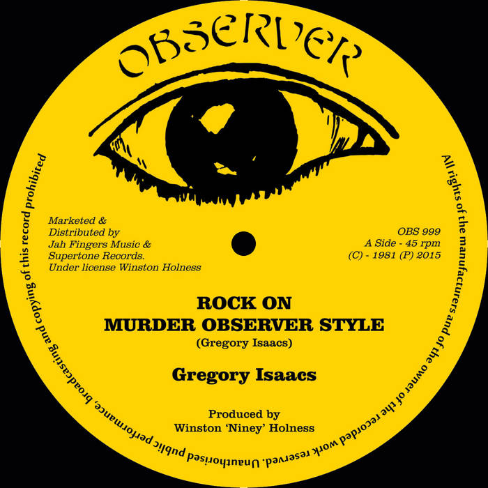 Gregory Isaacs, Dennis Brown, Dillinger - Rock On / Jah Is Watching 12" (OBSERVER)