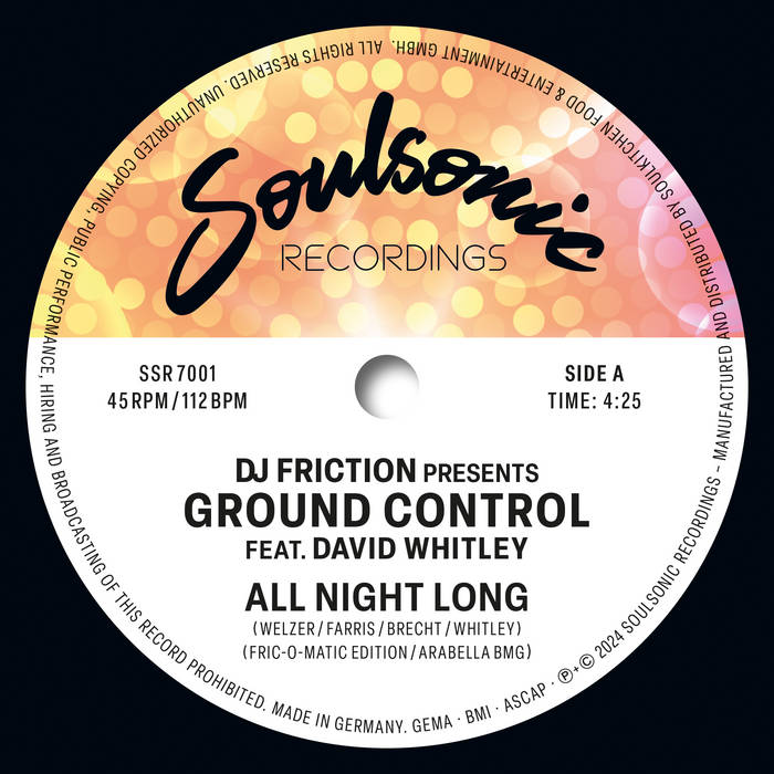 Ground Control - All Night Long / Funkin' On The One 7" (SOULSONIC RECORDINGS)