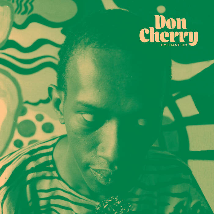 Don Cherry - Om Shanti Om LP (Black Sweat Records)