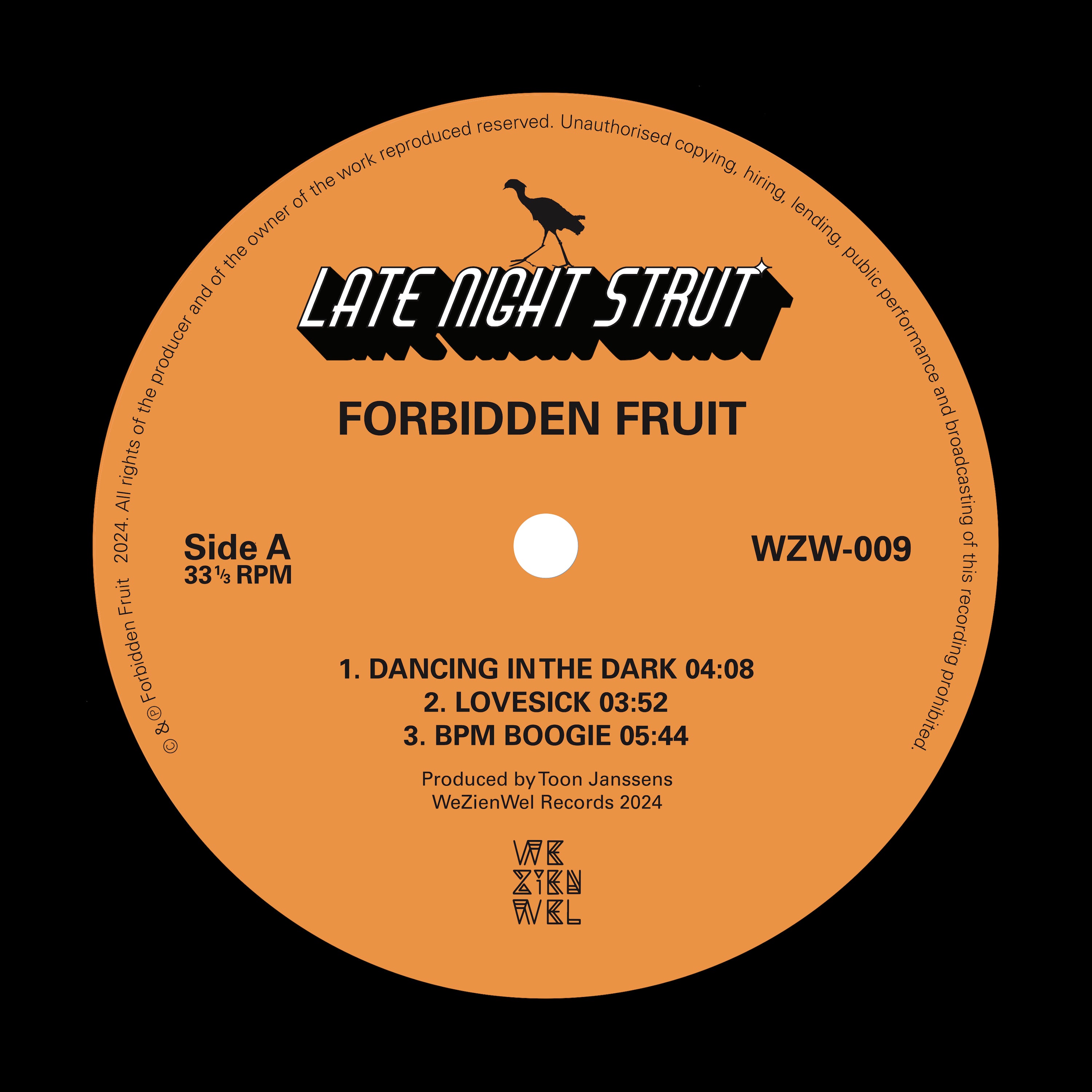 FORBIDDEN FRUIT - LATE NIGHT STRUT 12'' (WEZIENWEL RECORDS)