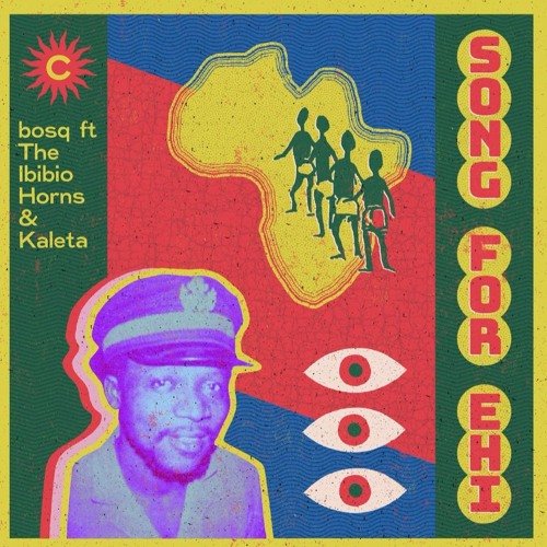 Bosq Ft The Ibibio Horns Kaleta - Song For Ehi 12" (Canopy)
