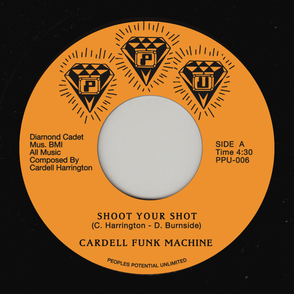 CARDELL FUNK MACHINE - SHOOT YOUR SHOT 7" (PEOPLES POTENTIAL UNLIMITED)