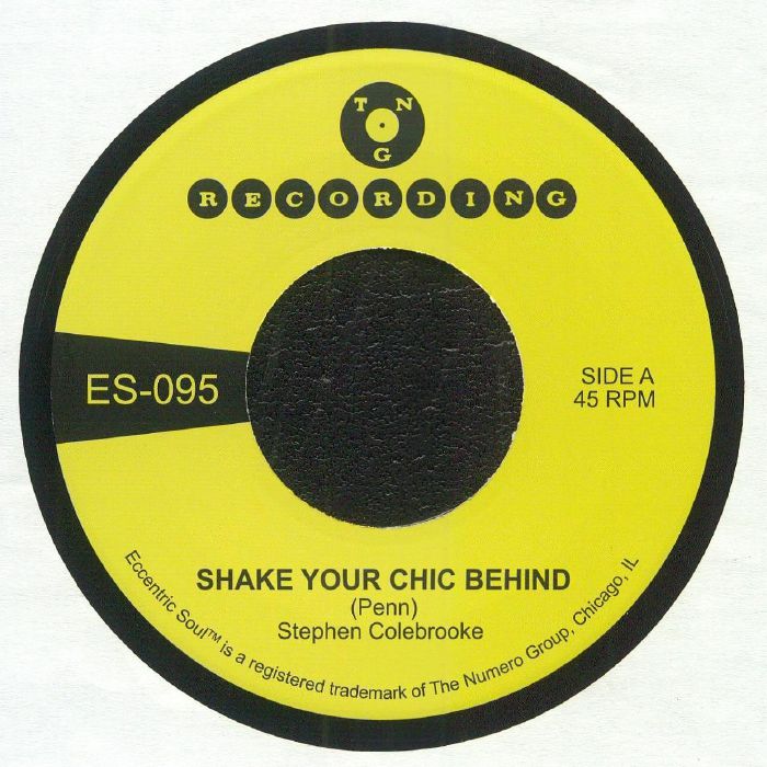 STEPHEN COLEBROOKE - SHAKE YOUR CHIC BEHIND / STAY AWAY FROM MUSIC 7" (NUMERO GROUP)
