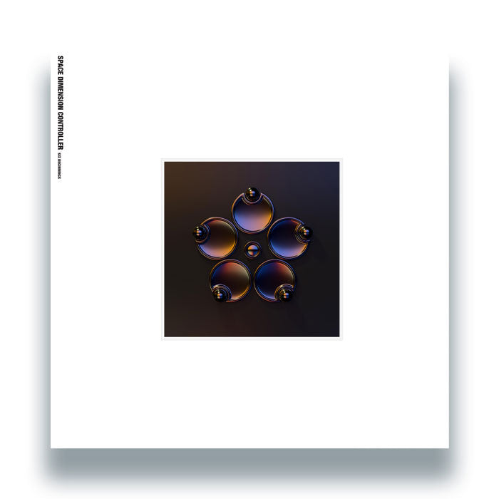 Space Dimension Controller - Six Beginnings 12" (TEST PRESSING RECORDINGS)