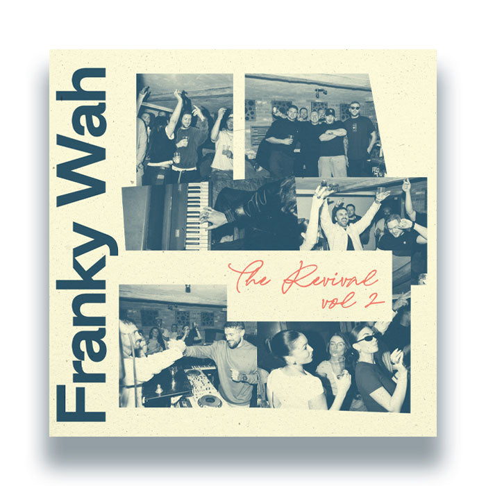 Franky Wah - The Revival, Vol. 2 LP (SHEN RECORDINGS)