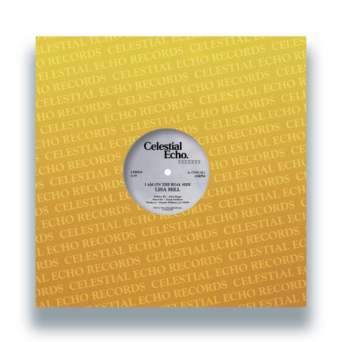 Lisa Hill - I Am On The Real Side 12" (Celestial Echo)