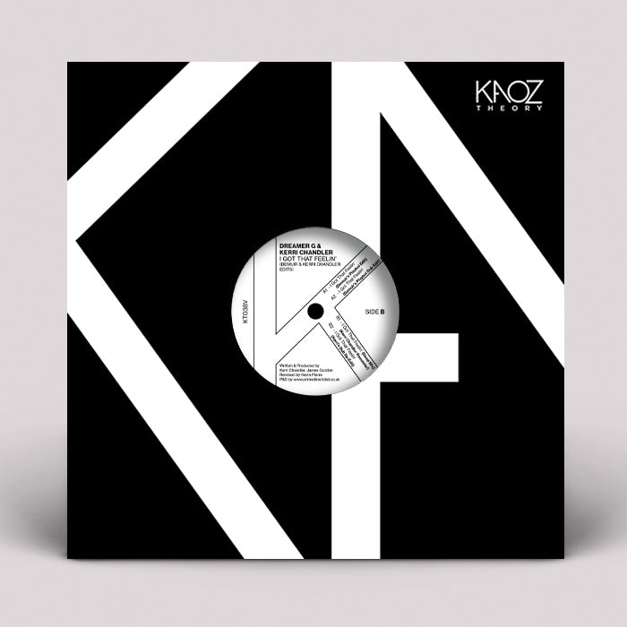 Dreamer G / Kerri Chandler / Demuir - I Got That Feelin 12"(KAOZ THEORY)