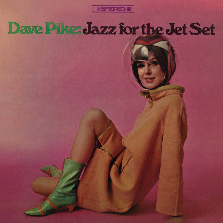 Dave Pike - Jazz For The Jet Set LP (NATURE SOUNDS)