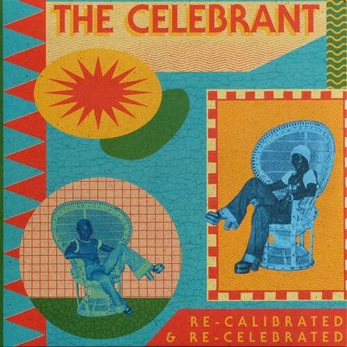The Celebrant - Re-Calibrated & Re-Celebrated 12" (CANOPY)