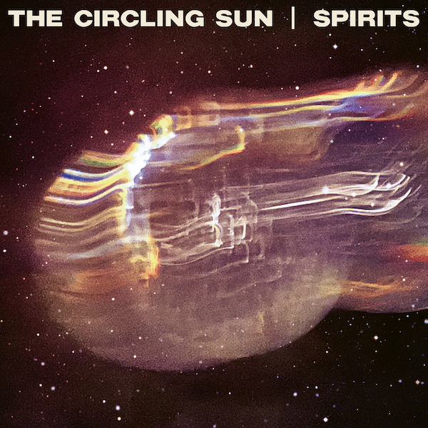 The Circling Sun - Spirits LP (SOUNDWAY)