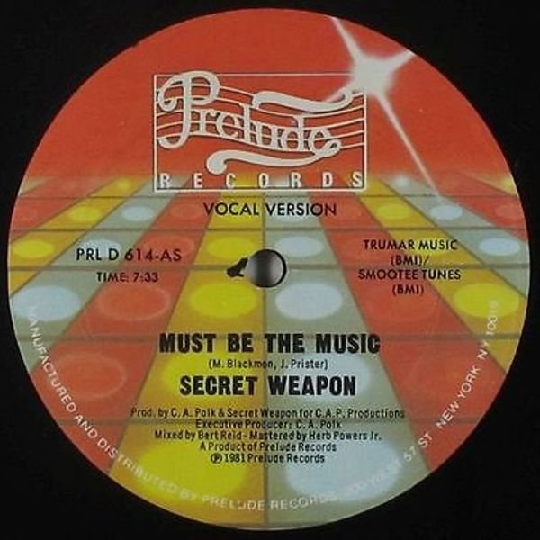 Secret Weapon - Must Be The Music 12" (PRELUDE RECORDS)