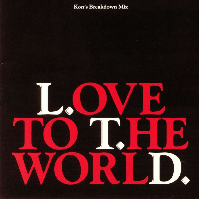 L.T.D. - Love To The World (Kon's Breakdown Mix) 12" (KONTEMPORARY)