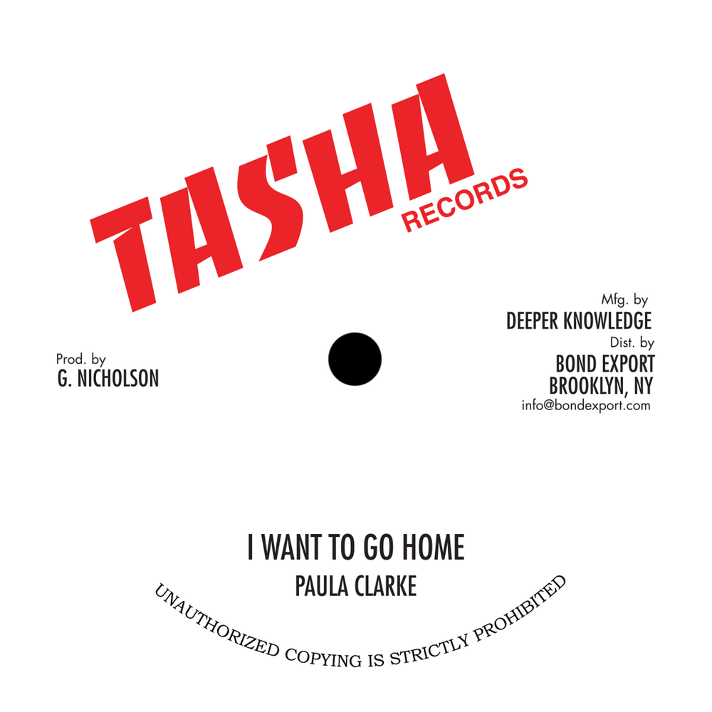 Paula Clarke / Singie Singie - I Want To Go Home / If I Am Wrong 10" (Digikilla)