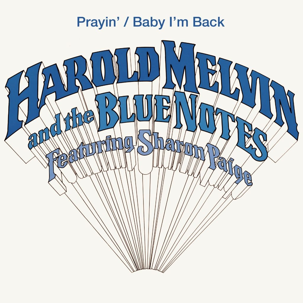 Harold Melvin & The Blue Notes ft. Sharon Paige - Prayin' / Baby I'm Back 7" (DEMON MUSIC GROUP)