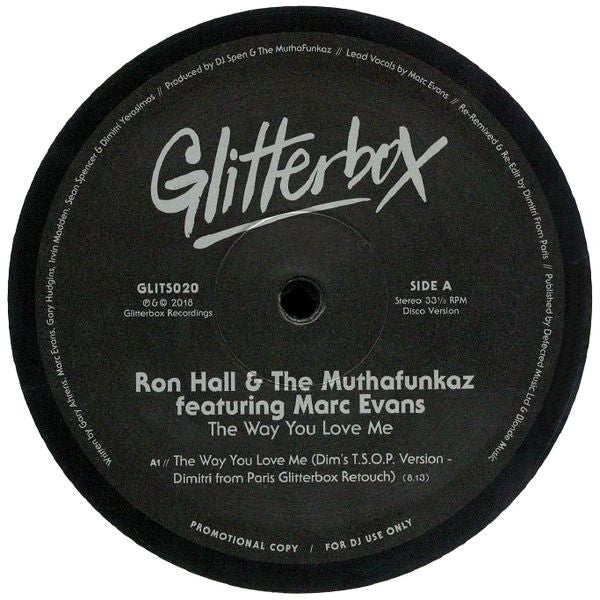 Ron Hall & The MuthaFunkaz Featuring Marc Evans – The Way You Love Me 12" (GLITTERBOX)