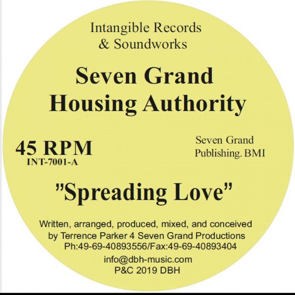 Seven Grand Housing Authority - Love Spreading 12" (INTANGIBLE RECORDS & SOUNDWORKS)