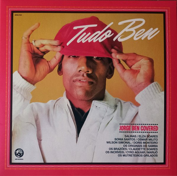 V/A - Tudo Ben (Jorge Ben Covered) 2LP (MR BONGO)