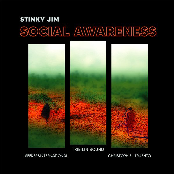 Stinky Jim – Social Awareness 12" (HAYMAKER)