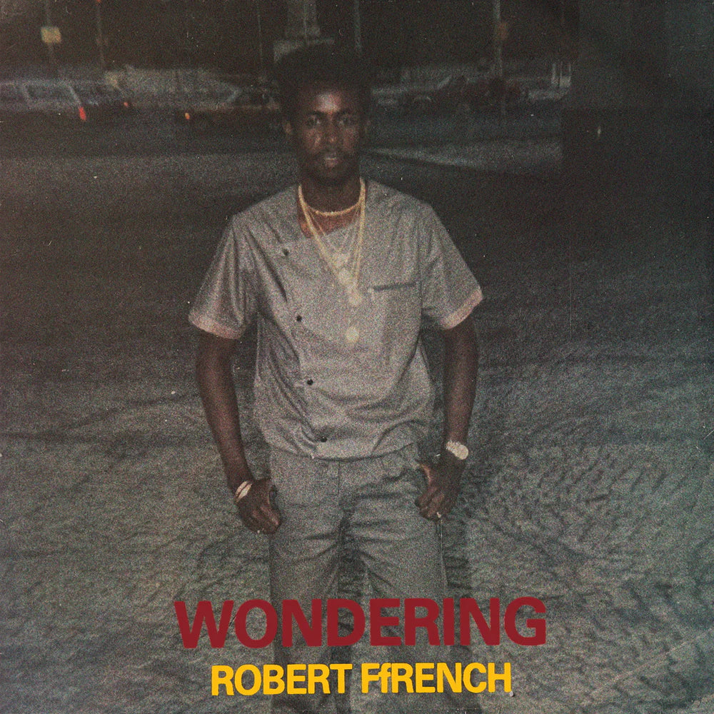 ROBERT FFRENCH - WONDERING LP (333)