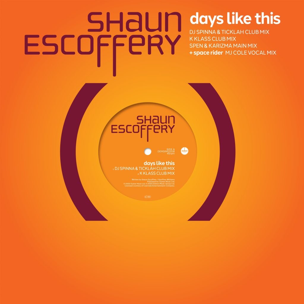 Shaun Escoferry - Days Like This 12"  (DEMON MUSIC GROUP)