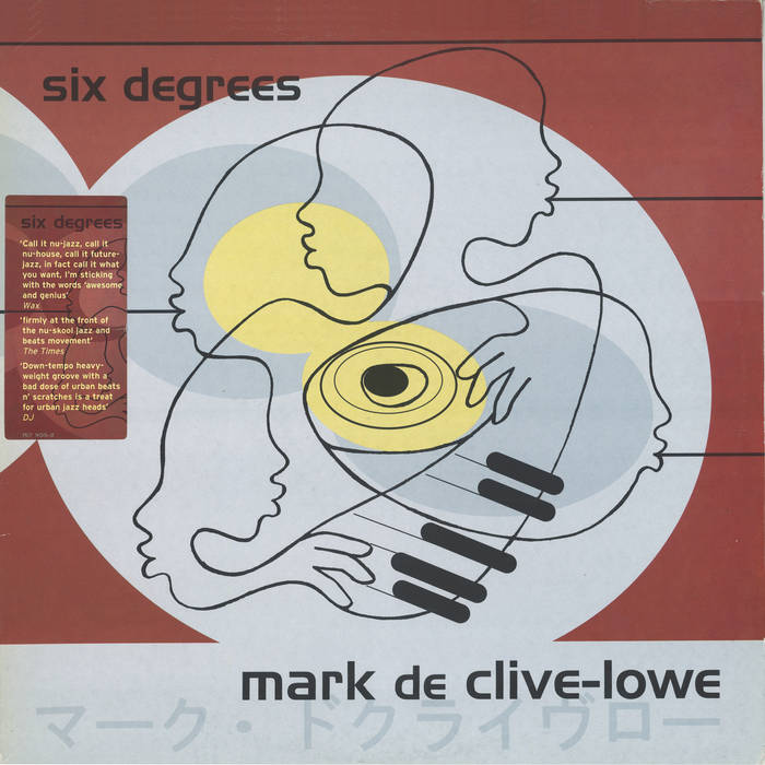 Mark de Clive-Lowe - Six Degrees 2LP (BE WITH RECORDS)