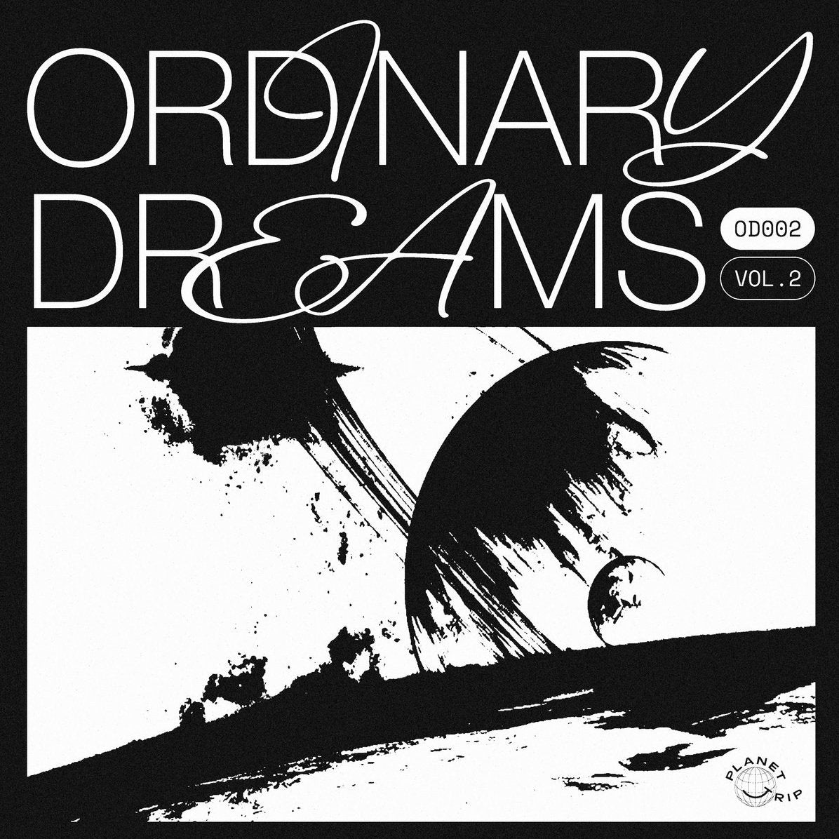 V/A - Ordinary Dreams Vol. 2 LP (PLANET TRIP)