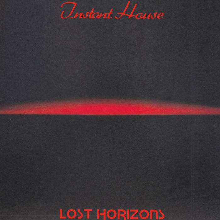 Instant House - Lost Horizons 12" (ISLE OF JURA)