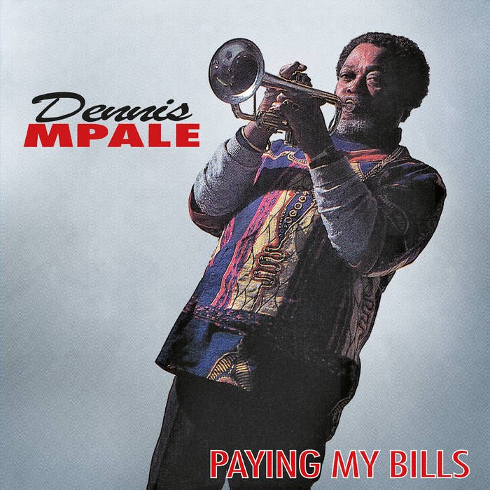 Dennis Mpale - Paying My Bills 2LP (STICKY BUTTONS)