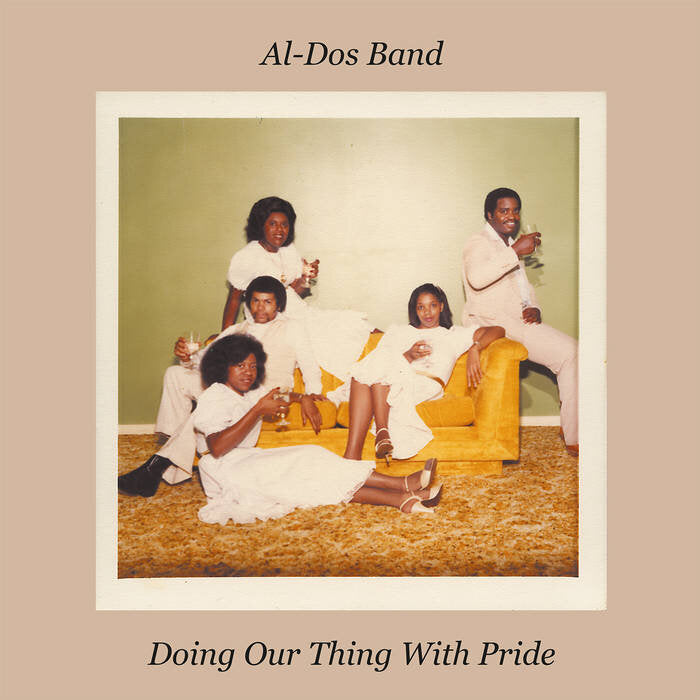 Al-Dos Band - Doing Our Thing With Pride LP (Kalita)