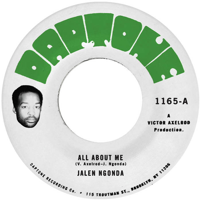 Jalen Ngonda - All About Me / Dub 7" (DAPTONE)