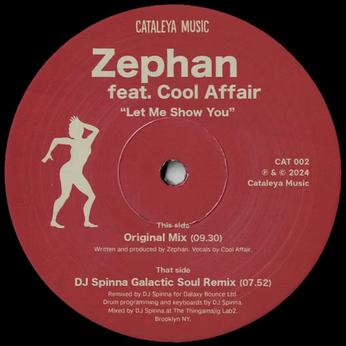 ZEPHAN FEAT. COOL AFFAIR - LET ME SHOW YOU (INCL. DJ SPINNA RMX) 12" (CATALEYA MUSIC)