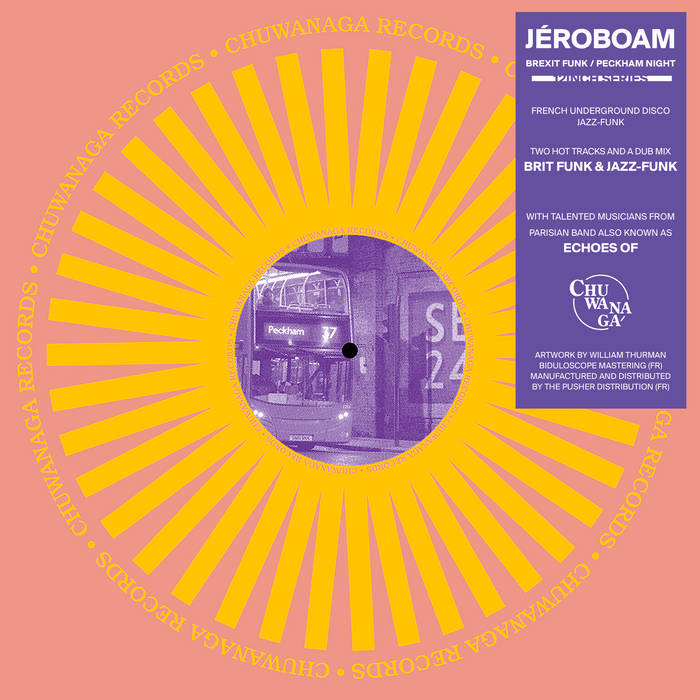 JÉROBOAM - BREXIT FUNK / PECKHAM NIGHT 12" (CHUWANAGA)