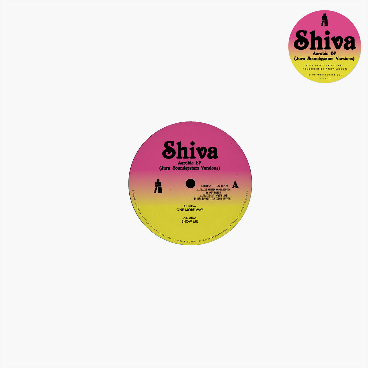 SHIVA - AEROBIC EP (JURA SOUNDSYSTEM VERSIONS) 12" (ISLE OF JURA RECORDS)