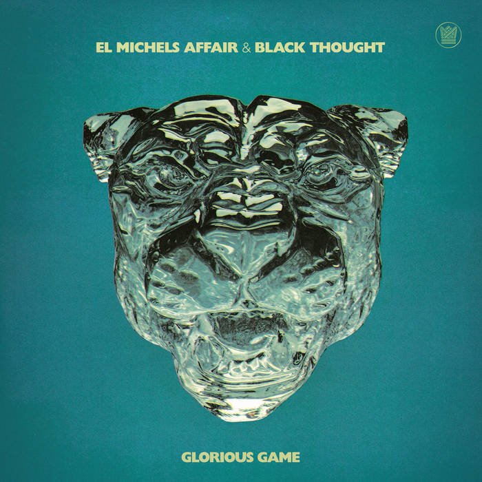 El Michels Affair & Black Thought - Glorious Game LP (BIG CROWN)