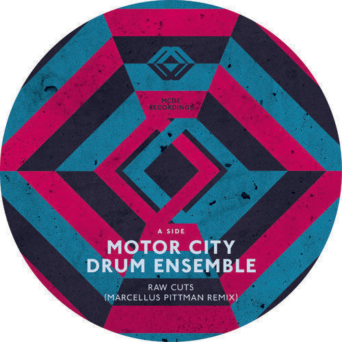 Motor City Drum Ensemble - Raw Cuts Remixes (MARCELLUS PITTMAN, MIKE HUCKABY, RECLOOSE)