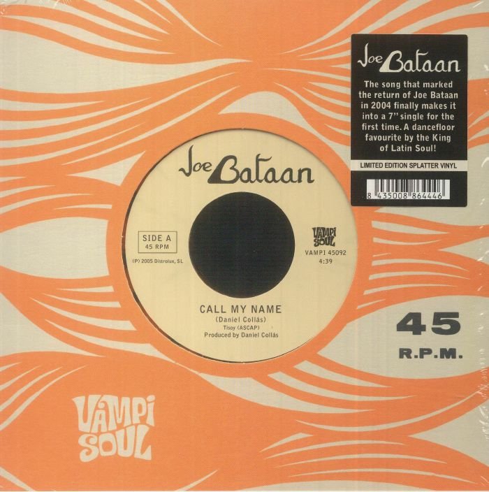 Joe Bataan - Call My Name 7" (VAMPISOUL)
