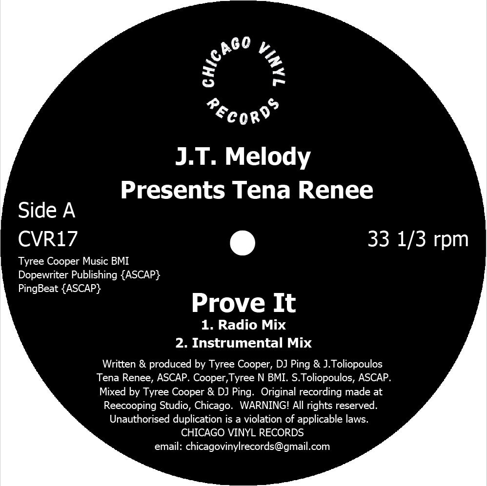 J.T. MELODY & TENA RENEE - PROVE IT 12" (CHICAGO VINYL)