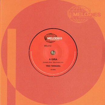 Trio Ternura - A Gira / Last Tango In Paris 7" (Melodies International)