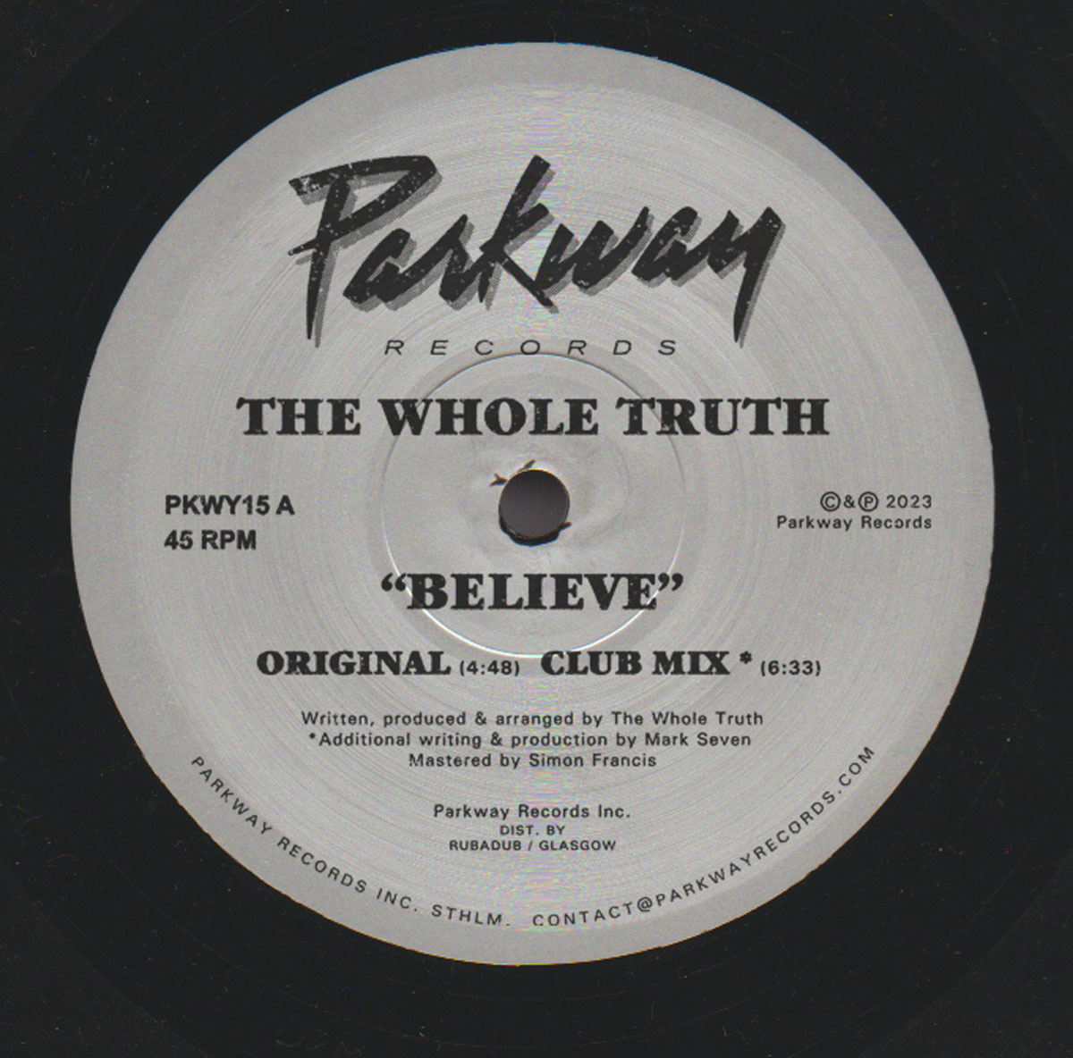 THE WHOLE TRUTH - BELIEVE 12" (PARKWAY RECORDS)