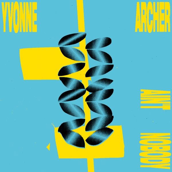 Yvonne Archer - Ain't Nobody 12" (ISLE OF JURA RECORDS)