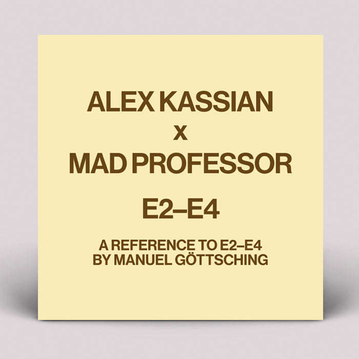 ALEX KASSIAN - A REFERENCE TO E2-E4 BY MANUEL GOTTSCHING (MAD PROFESSOR REMIX) 12' (TEST PRESSING RECORDINGS)