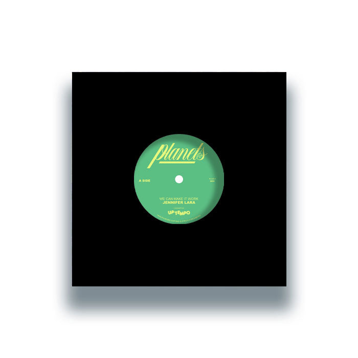 Jennifer Lara - We Can Make It Work / We Can Make It Dub 7" (PLANETS)